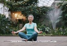 Central Wellness: Taking Steps to Transform Your Life